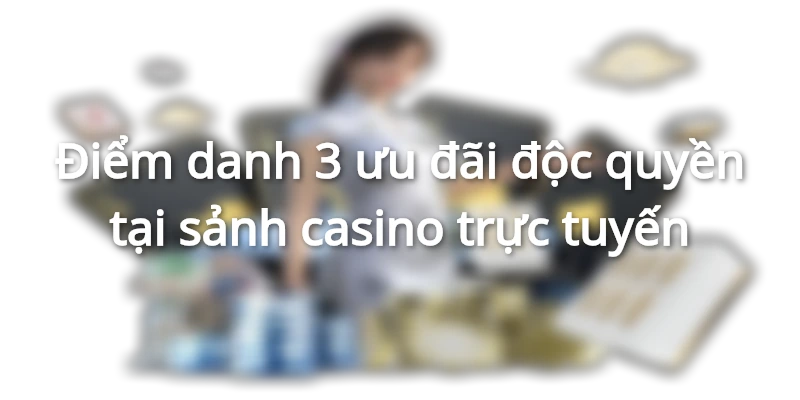 Casino 789BET – Ưu đãi độc quyền hấp dẫn