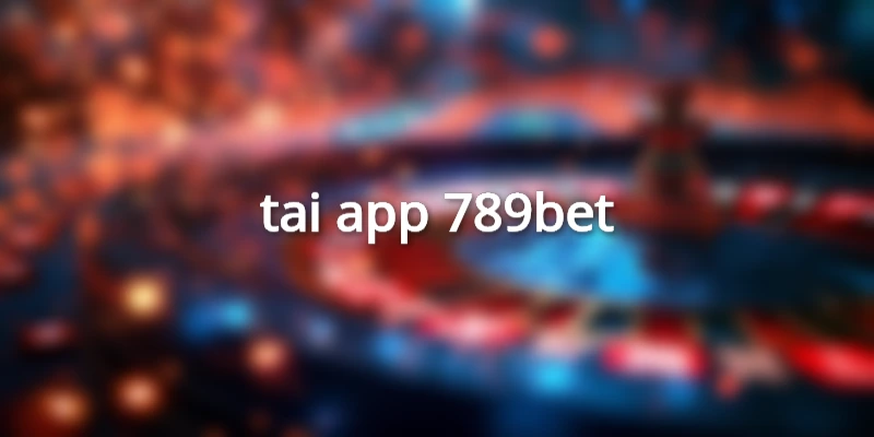 tai-app-789bet