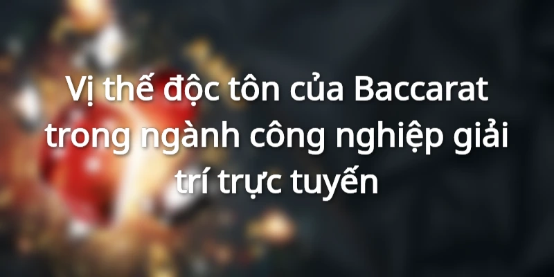 Baccarat là trò game bài đổi thưởng hấp dẫn ở 789bet